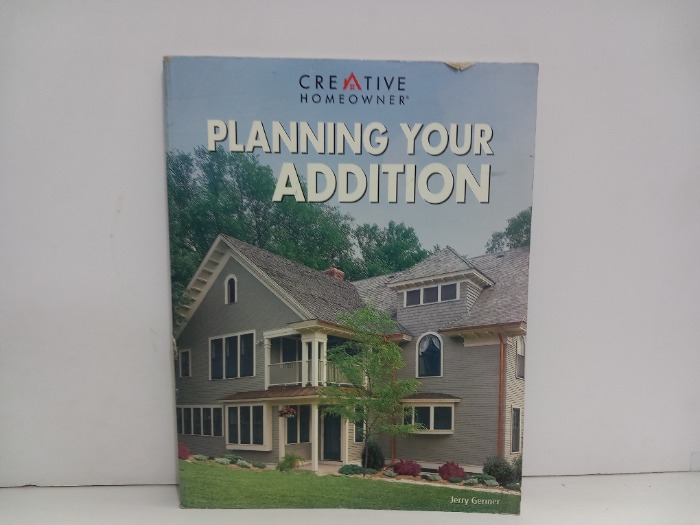 PLANNING YOUR ADDITION