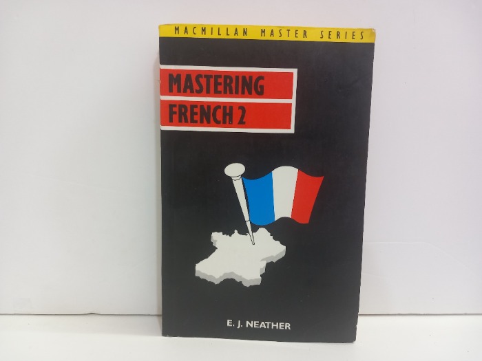 MASTERING FRENCH 2