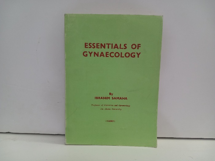 ESSENTIALS OF GYNAECOLOGY