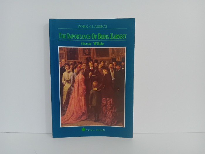 THE IMPORTANCE OF BEING EARNEST