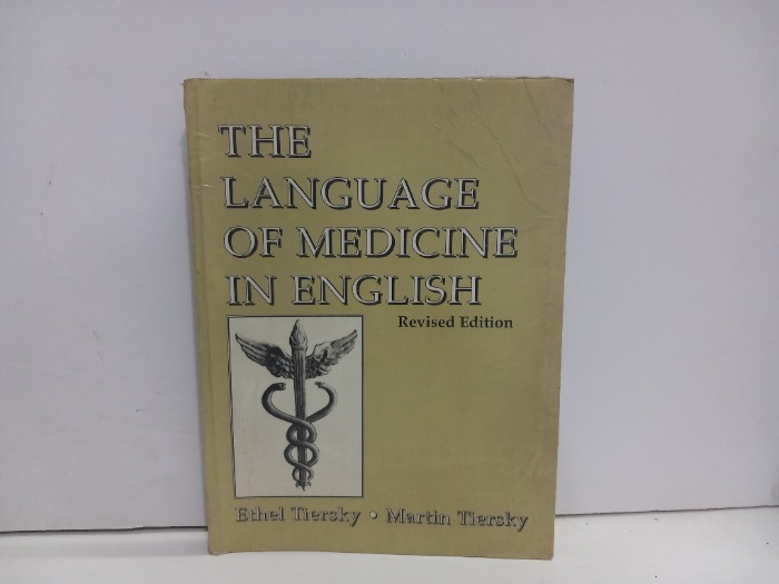 THE LANGUAGE OF MEDICINE