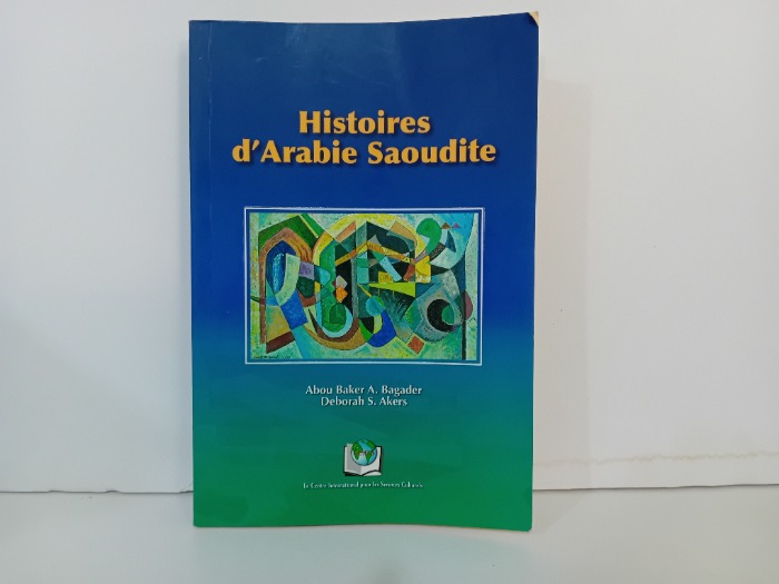 Histoires dArabie Saoudite