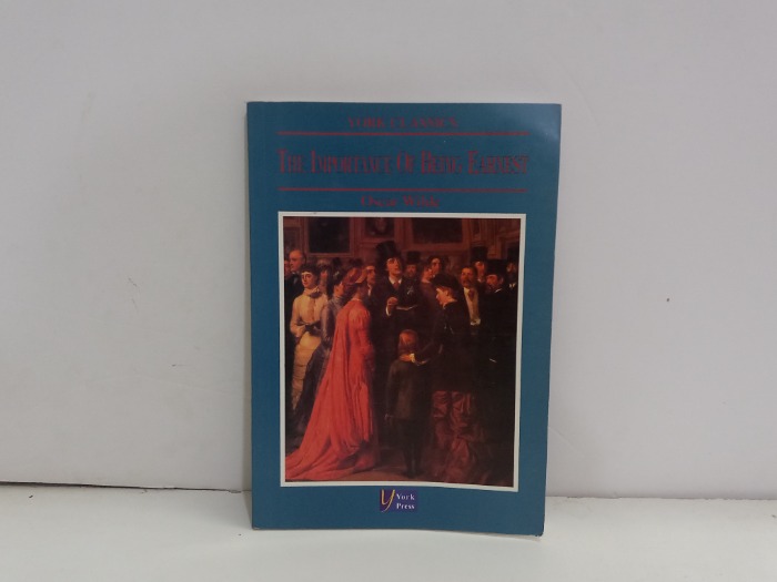 THE IMPORTANCE OF BEING EARNEST
