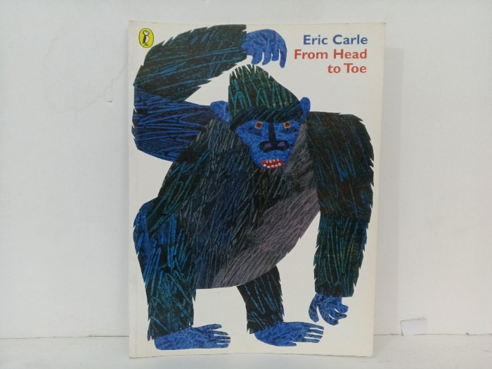 Eric Carle From Head to Toe