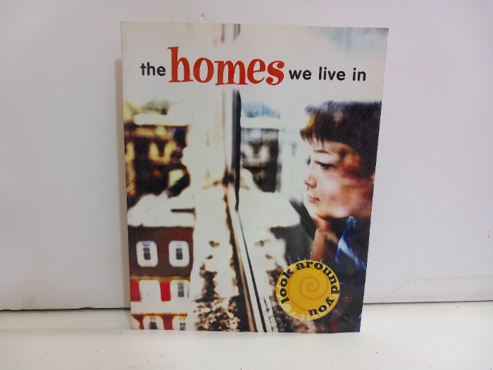 the homes we live in