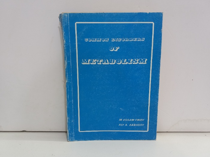 COMMON DISORDERS OF METABOLISM