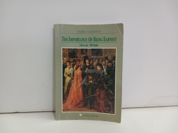 THE IMPORTANCE OF BEING EARNEST