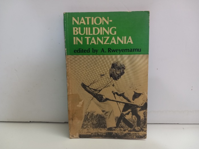 NATION BUILDING IN TANZANIA