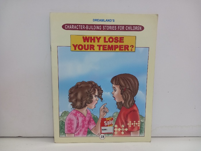 WHY LOSE YOUR TEMPER
