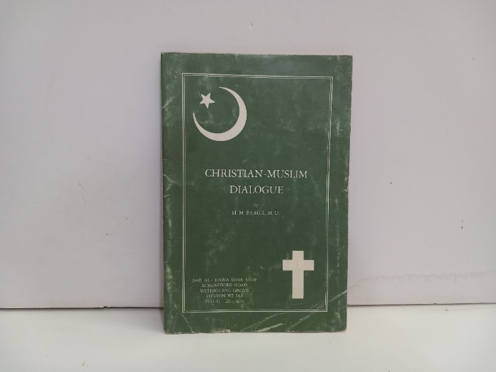 CHRISTIAN MUSLIM DIALOGUE