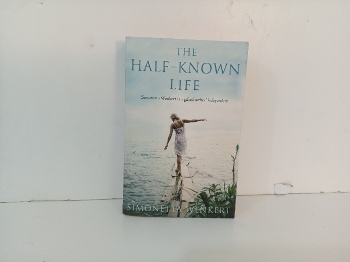 THE HALF KNOWN LIFE