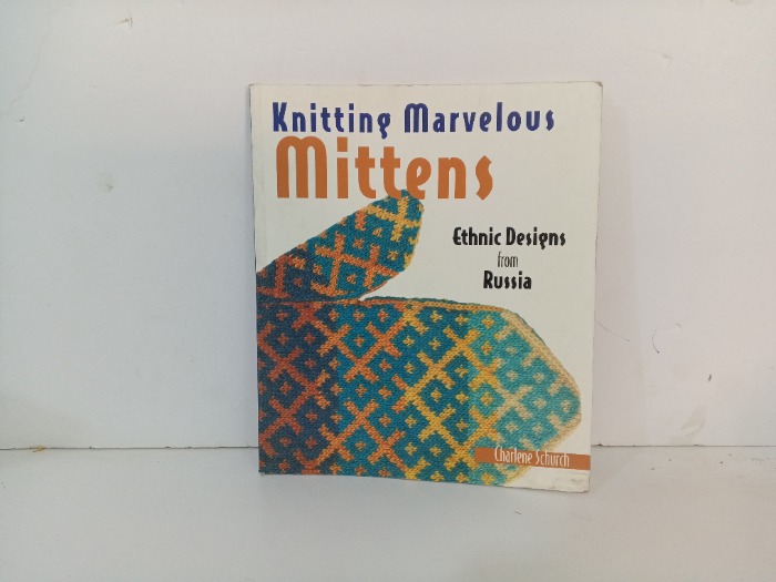 Knitting Marvelous Mittens