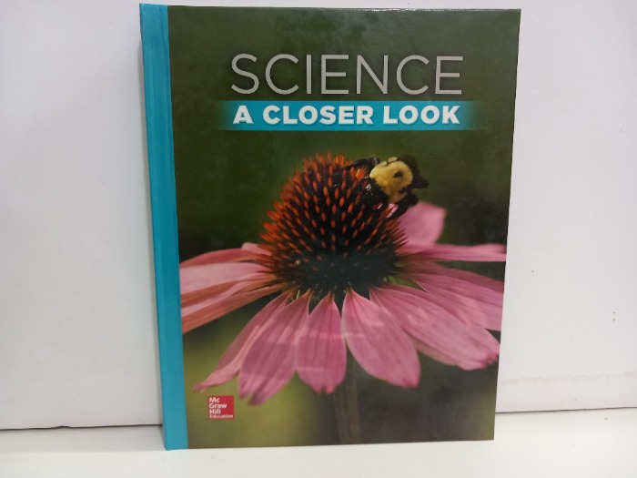 SCIENCE A CLOSER LOOK