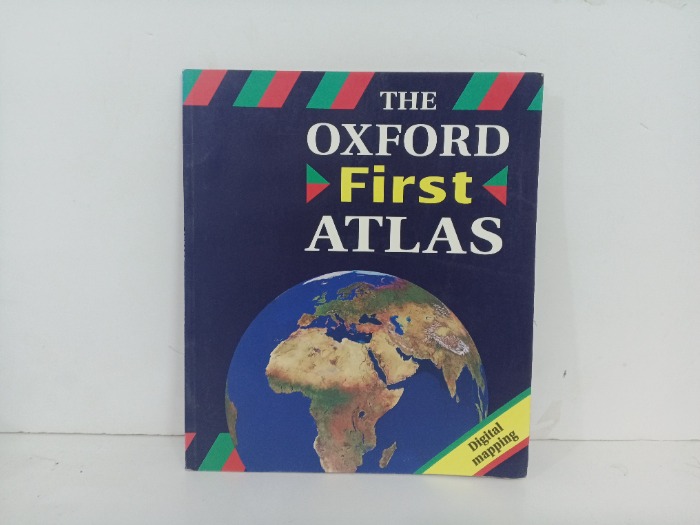 THE OXFORD First ATLAS