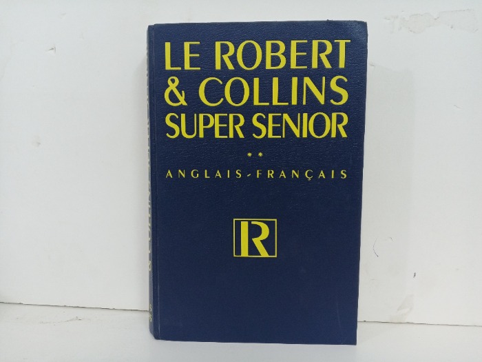 LE ROBERT  And COLLINS SUPER SENIOR