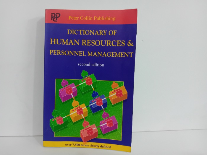 DICTIONARY OF HUMAN RESOURCES AND PERSONNEL MANAGEMENT
