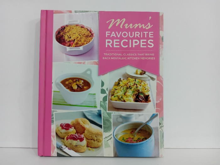 Mums FAVOURITE RECIPES