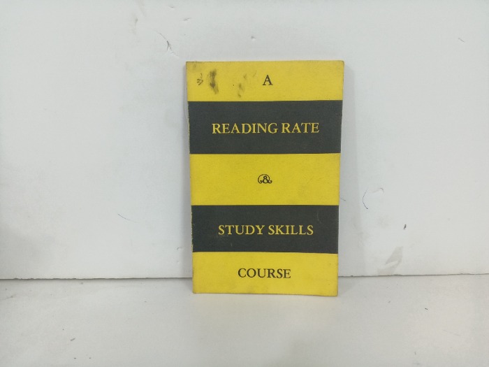 A Reading Rate  and Study Skills Course