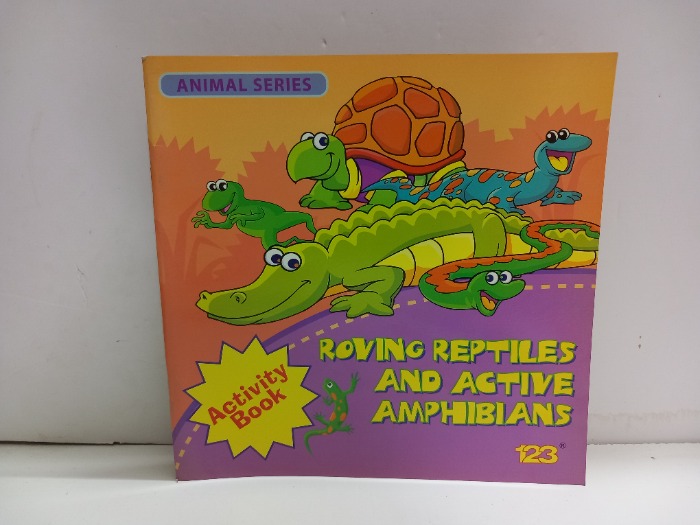 ROvING REPTILES AND ACTIVE