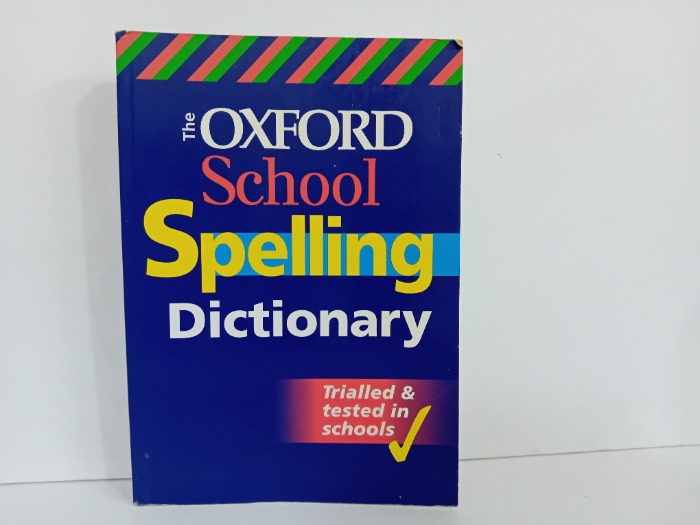  The OXFORD School Spelling Dictionary