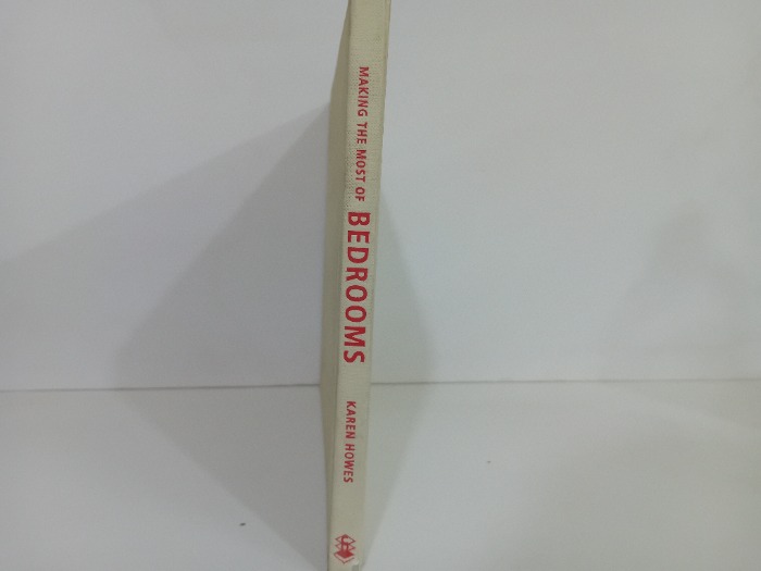 MAKING THE MOST OF BEDROOMS