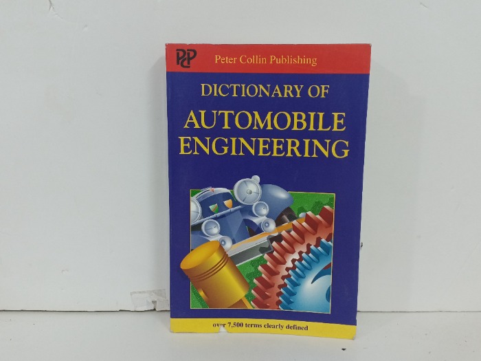 DICTIONARY OF AUTOMOBILE ENGINEERING