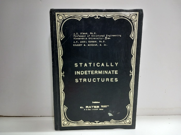 STATICALLY INDETERMINA TE STRUCTURES 2 
