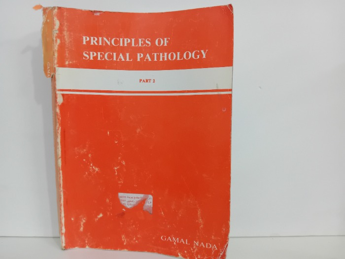 PRINCIPLES OF SPECIAL PATHOLOGY