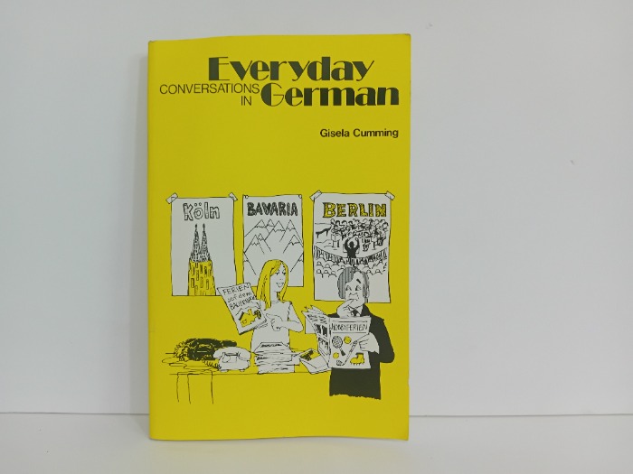 Everyday CONVERSATION IN German