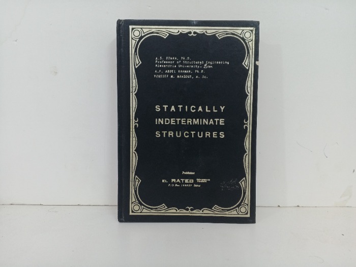 STATICALLY INDETERMINATE STRUCTURES