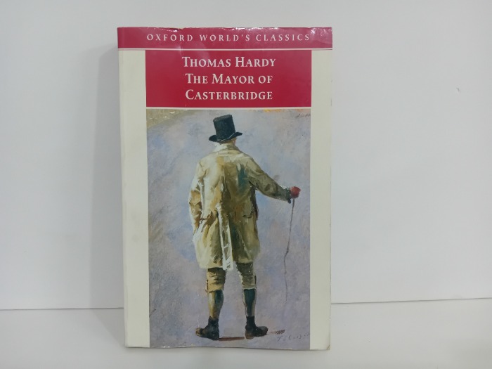 THOMAS HARDY THE MAYOR OF CASTERBRIDGE
