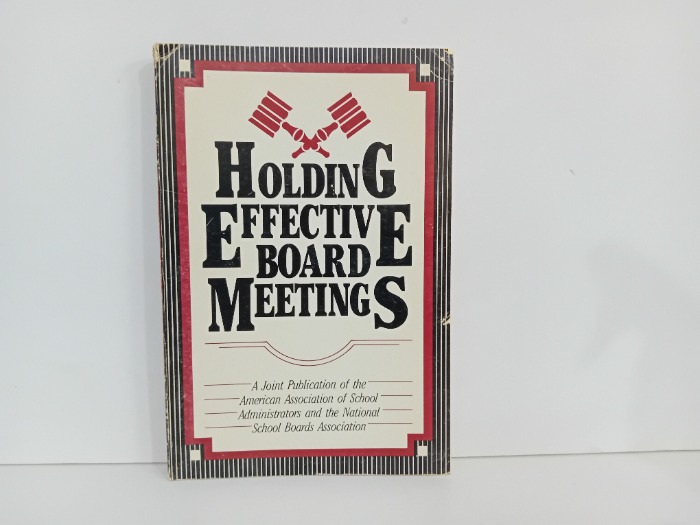 HOLDING EFFECTIVE MEETINGS