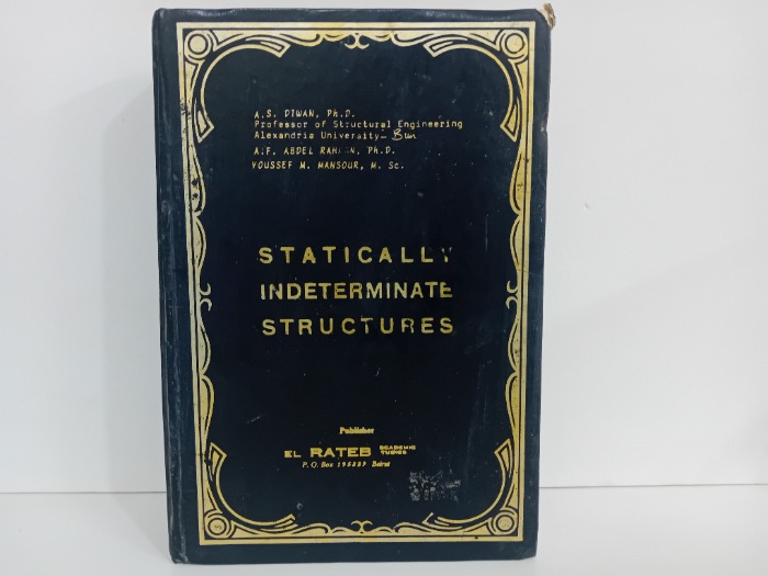 STATICALLY INDETERMINATE STRUCTURES 1