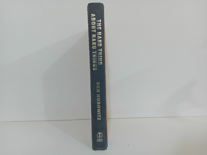 THE HARD THING ABOUT HARD THINGS