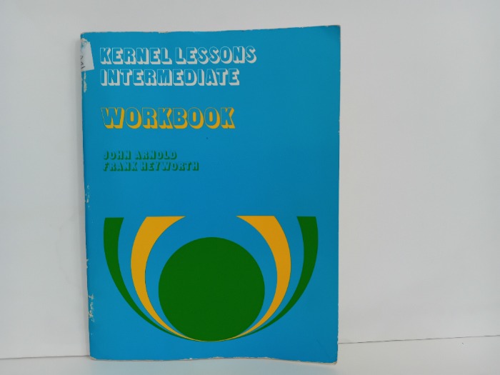 KERNEL LESSONS INTERMEDIATE WORKBOOK