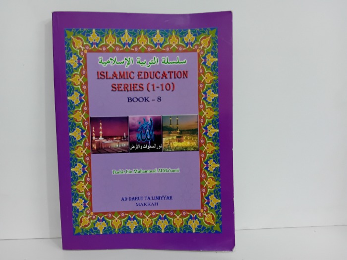 ISLAMIC EDUCATION SERIES 8