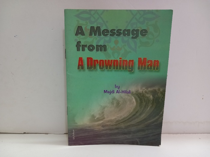 A Message from ADrowning Man