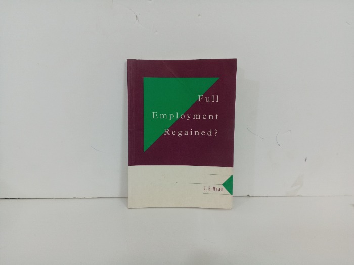 Full Employment Regained