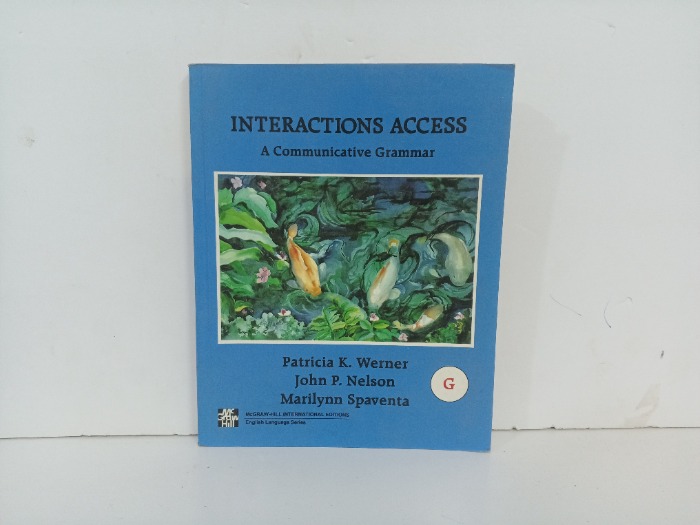 INTERACTIONS ACCESS  A Communicative Grammar