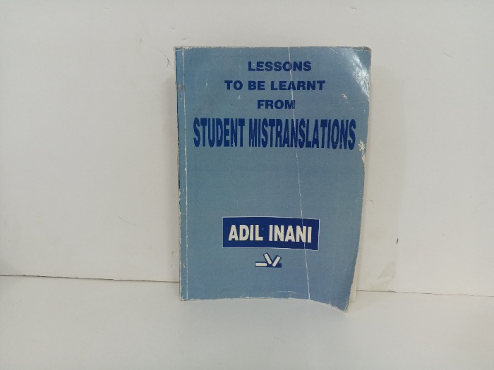 Lessons  To Be Learned From  Student Translations