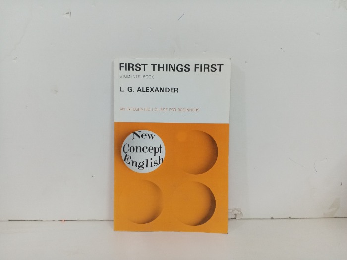 FIRST THINGS FIRST